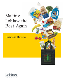 Making Loblaw the Best Again