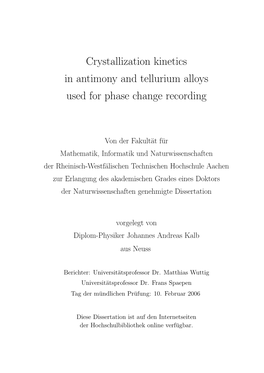 Crystallization Kinetics in Antimony and Tellurium Alloys Used for Phase Change Recording