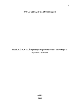 A Produção Roqueira No Brasil E Em Portugal Na Imprensa – 1970/1985