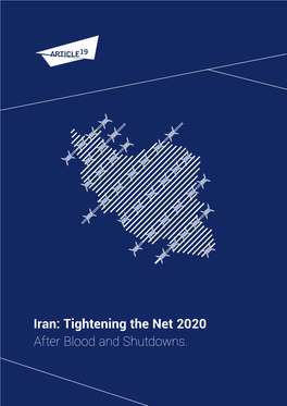 Iran: Tightening the Net 2020 After Blood and Shutdowns