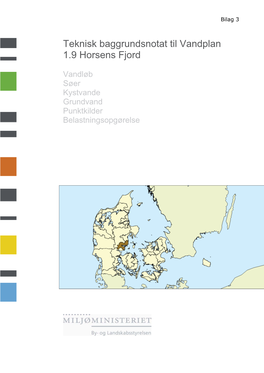 Teknisk Baggrundsnotat Til Vandplan 1.9 Horsens Fjord