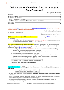 Delirium (Acute Confusional State, Acute Organic Brain Syndrome) Last Updated: May 8, 2019 ETIOLOGY