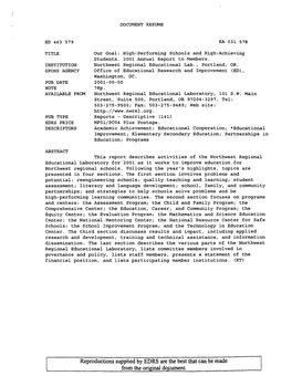 High-Performing Schools and High-Achieving Students. 2001 Annual Report to Members. INSTI TUT ION Northwest Regional Educational Lab., Portland, OR