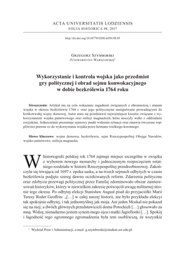Wykorzystanie I Kontrola Wojska Jako Przedmiot Gry Politycznej I Obrad Sejmu Konwokacyjnego W Dobie Bezkrólewia 1764 Roku