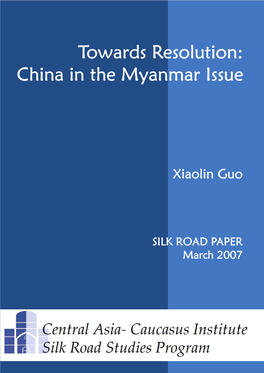 Towards Resolution: China in the Myanmar Issue