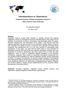 Interdependence Vs. Dependence: a Network Analysis of Regional Integration Projects in Africa, America, Asia and Europe