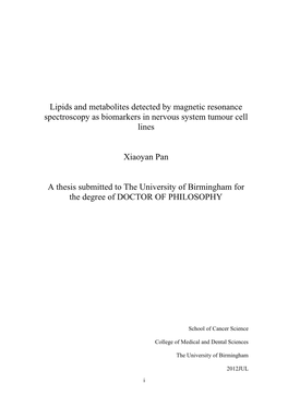 Lipids and Metabolites Detected by Magnetic Resonance Spectroscopy As Biomarkers in Nervous System Tumour Cell Lines