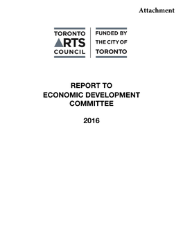 Toronto Arts Council Report to Economic Development Committee