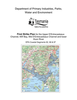 D'entrecasteaux Channel First Strike Plan