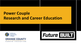 Power Couple Research and Career Education