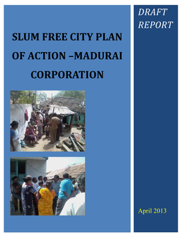 Slum Free City Plan of Action –Madurai Corporation