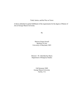 Truth, Justice, and the War on Terror a Thesis Submitted In