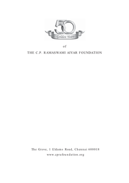 50 Golden Years of the C.P. Ramaswami Aiyar Foundation, Chennai