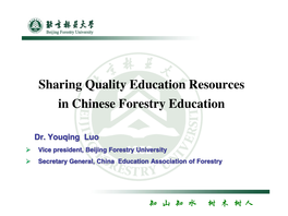 Globalization of Forestry Education in China