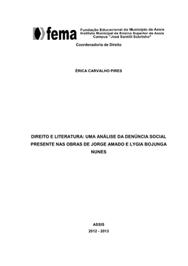 PIC) Do Instituto Municipal De Ensino Superior De Assis – IMESA E À Fundação Educacional Do Município De Assis – FEMA