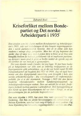 Kriseforliket Mellom Bonde Partiet Og Det Norske Arbeiderparti I 1935