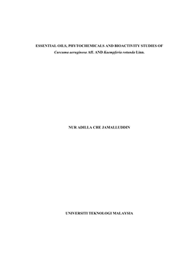 ESSENTIAL OILS, PHYTOCHEMICALS and BIOACTIVITY STUDIES of Curcuma Aeruginosa Aff