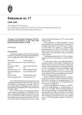 Dokument Nr. 17 (2008–2009) Årsrapport Til Stortinget Fra Stortingets Delegasjon Til EFTA-Parlamentarikerkomiteene Og Den Felles EØS-Parlamentarikerkomiteen