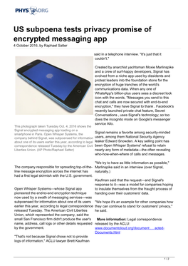 US Subpoena Tests Privacy Promise of Encrypted Messaging App 4 October 2016, by Raphael Satter