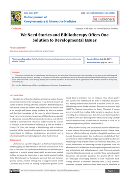 We Need Stories and Bibliotherapy Offers One Solution to Developmental Issues