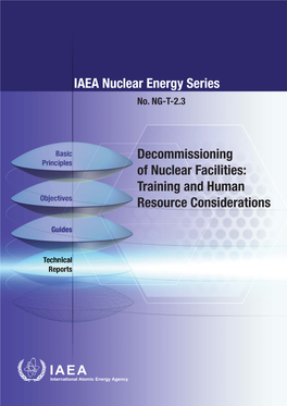 Decommissioning of Nuclear Facilities: Training and Human Resource Considerations