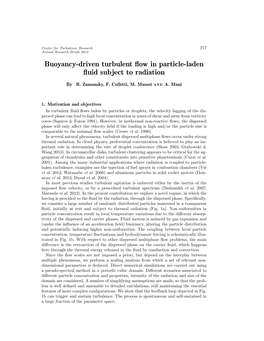 Buoyancy-Driven Turbulent Flow in Particle-Laden Fluid Subject to Radiation