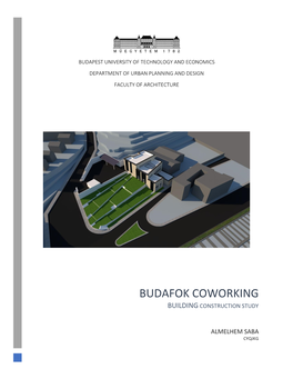 Budafok Coworking Building Construction Study