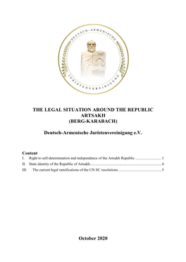 The Legal Situation Around the Republic Artsakh (Berg-Karabach)