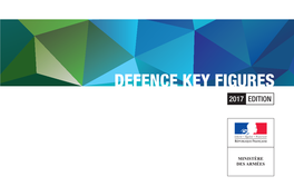 DEFENCE KEY FIGURES 2017 EDITION 2 Defence Figures 2016 - 2017