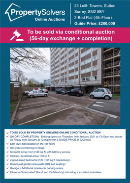To Be Sold Via Conditional Auction (56-Day Exchange + Completion)