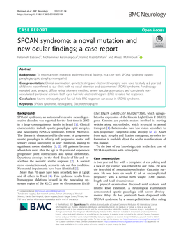 SPOAN Syndrome: a Novel Mutation and New Ocular Findings; a Case Report Fatemeh Bazvand1, Mohammad Keramatipour2, Hamid Riazi-Esfahani1 and Alireza Mahmoudi1*