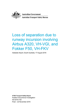 Loss of Separation Due to Runway Incursion Involving Airbus A320, VH