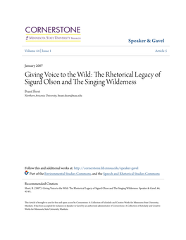 The Rhetorical Legacy of Sigurd Olson and the Ins Ging Wilderness Brant Short Northern Arizonia University, Brant.Short@Nau.Edu