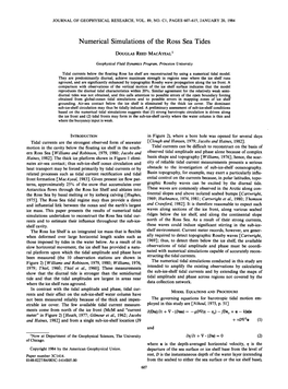 Numerical Simulations of the Ross Sea Tides