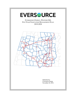 Eversource Energy, Western Ma Five Year Vegetation Management Plan 2019-2024