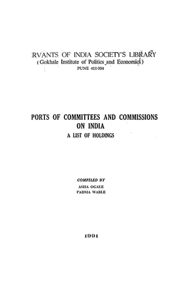 Ports of Committees and Commissions on India a List of Holdings