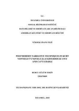 Postmodern Narrative Techniques in Kurt Vonnegut’S Novels Slaughterhouse Five and Cat’S Cradle
