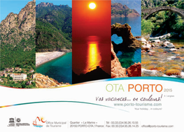 Ota Porto Est - Activities/Leisure Ouvert Toute L'année