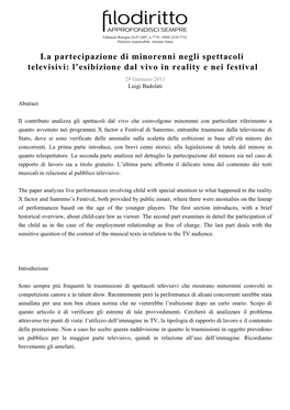 La Partecipazione Di Minorenni Negli Spettacoli Televisivi: L’Esibizione Dal Vivo in Reality E Nei Festival 29 Gennaio 2011 Luigi Badolati