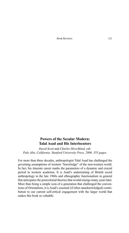 Powers of the Secular Modern: Talal Asad and His Interlocutors David Scott and Charles Hirschkind, Eds