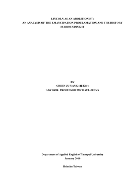 Lincoln As an Abolitionist: an Analysis of the Emancipation Proclamation and the History Surrounding It