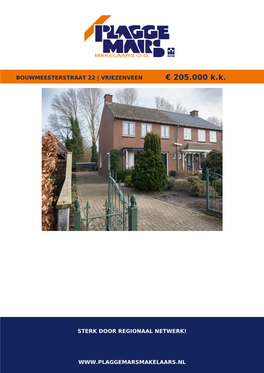 VRIEZENVEEN € 205.000 K.K