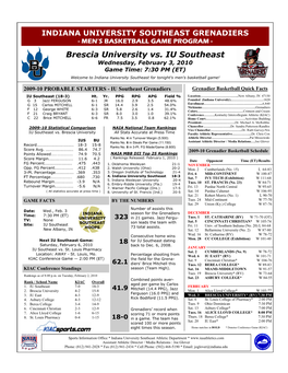 Brescia University Vs. IU Southeast Wednesday, February 3, 2010 Game Time: 7:30 PM (ET)