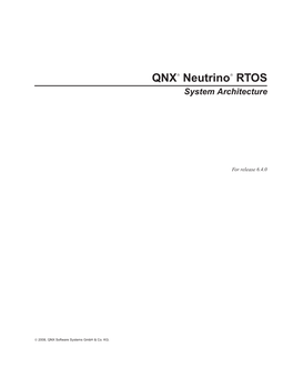 QNX® Neutrino® RTOS System Architecture