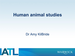 Human Animal Studies