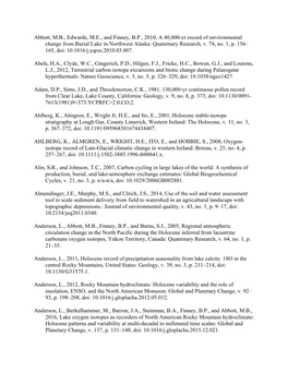 Abbott, M.B., Edwards, M.E., and Finney, B.P., 2010, a 40,000-Yr Record of Environmental Change from Burial Lake in Northwest Alaska: Quaternary Research, V