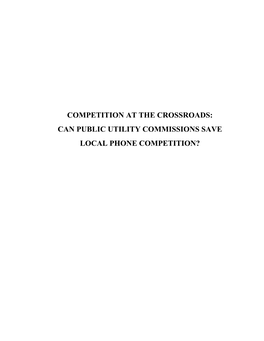 Can Public Utility Commissions Save Local Phone Competition?