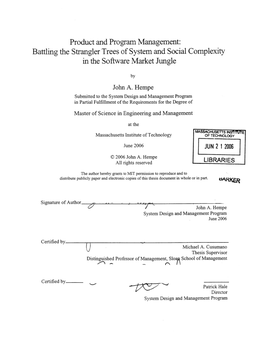 Product and Program Management: Battling the Strangler Trees of System and Social Complexity in the Software Market Jungle