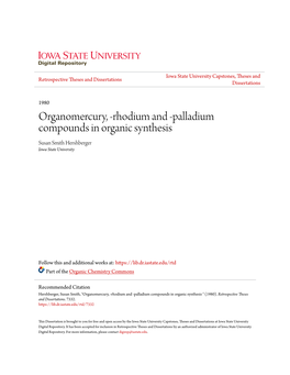 Rhodium and -Palladium Compounds in Organic Synthesis Susan Smith Hershberger Iowa State University