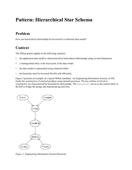 Pattern: Hierarchical Star Schema